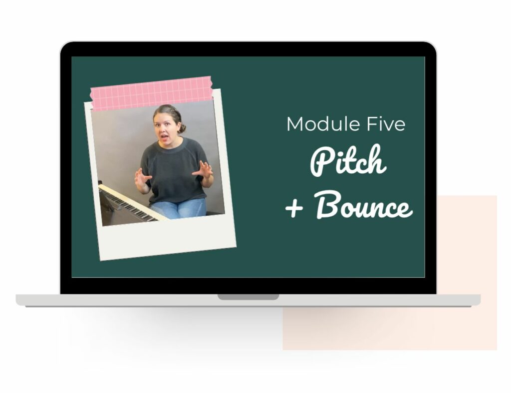 The Basics Pitch and Bounce